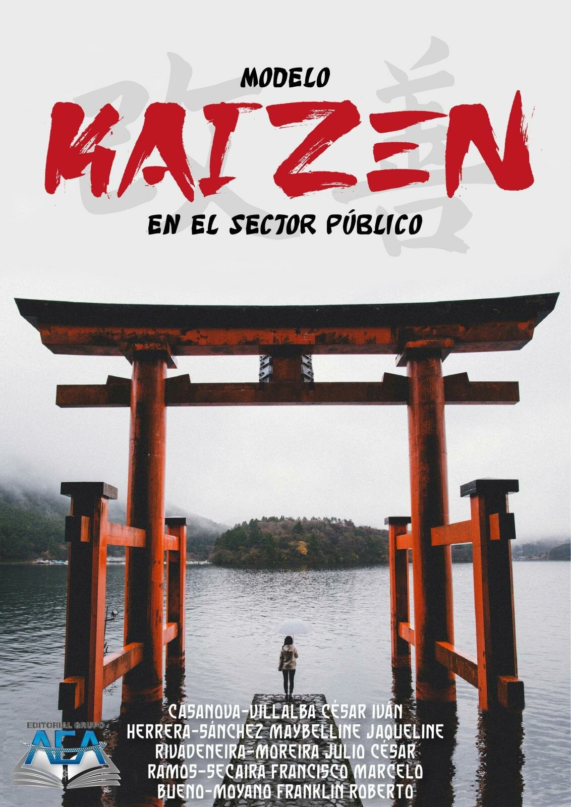 Modelo Kaizen en el sector público: Kaizen model in the public sector 