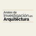 Anales de investigación en arquitectura 