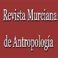 Revista murciana de antropología 