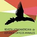  Revista Latinoamericana de Estudios Críticos Animales