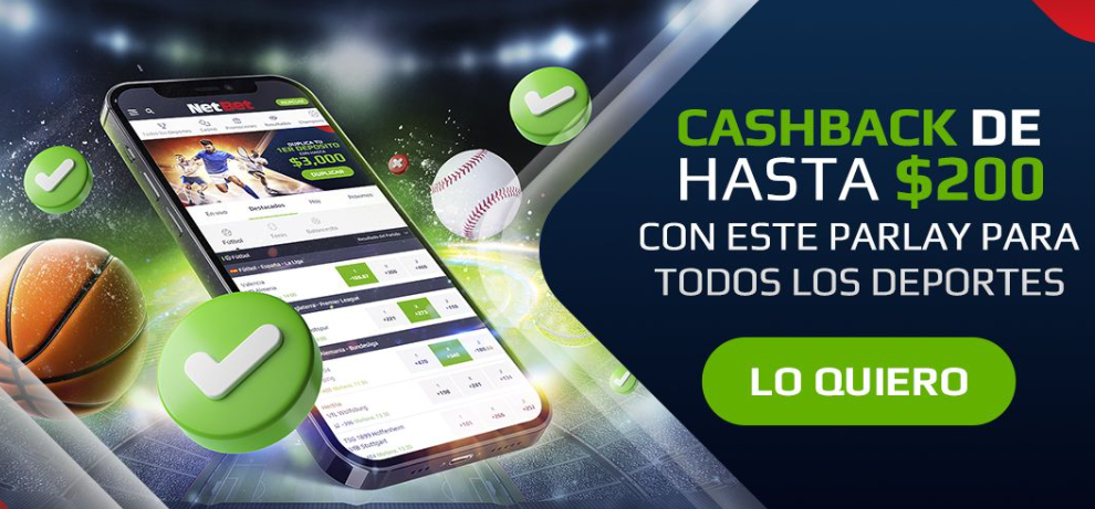 Se muestra el bono de cashback de hasta $200 de Netbet México